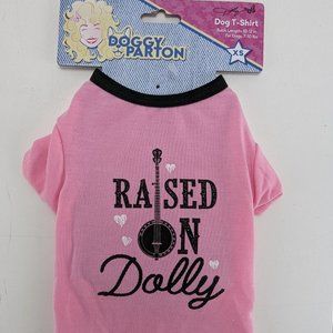 Doggy Parton Dog T Shirt XS Pink Raised on Dolly Sportpet 2023 New